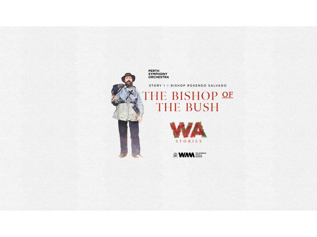 WA Stories: Story 1 | The Bishop of the Bush 2024 | What's on in Perth