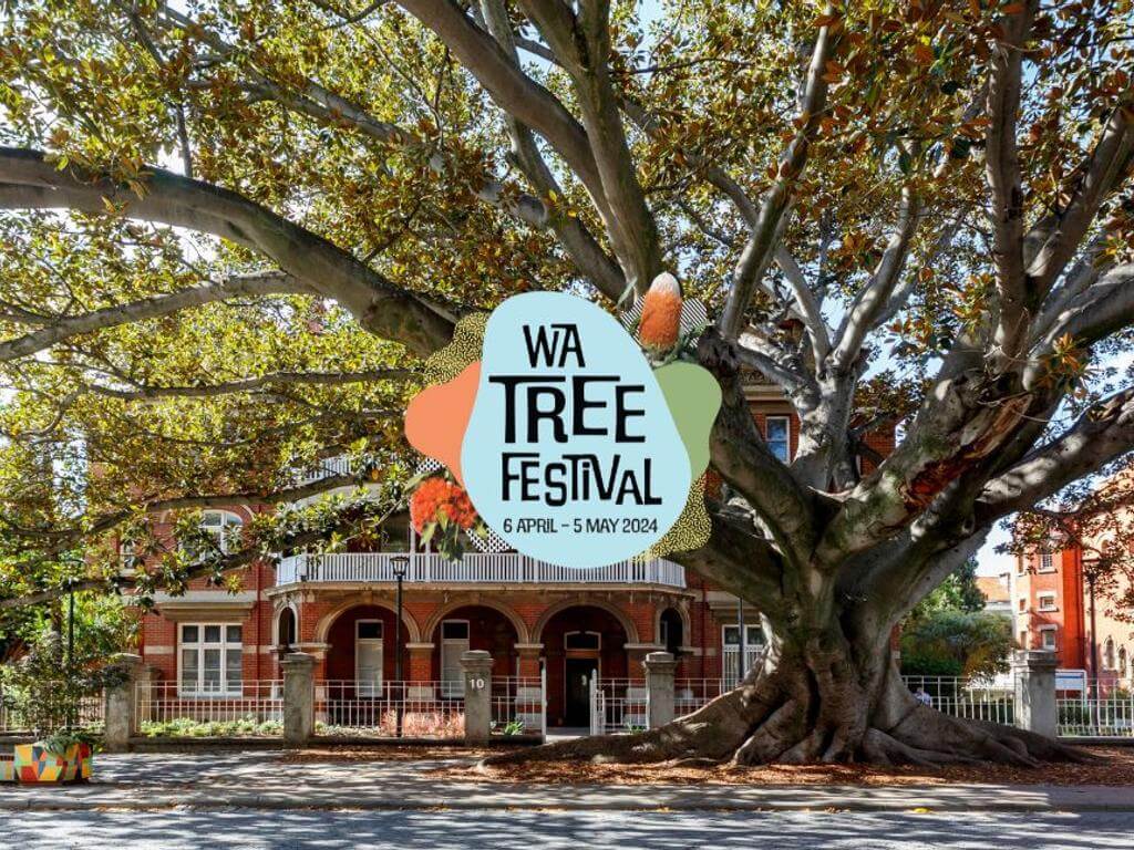 WA Tree Festival 2024 | Perth