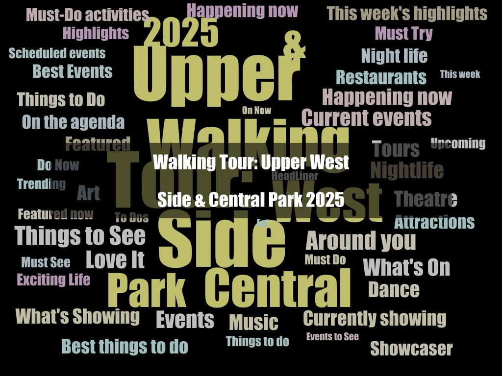 Walking Tour: Upper West Side & Central Park 2025 | What's on in Manhattan NY Walking Tour: Upper West Side & Central Park 2025 | What's on in Manhattan NY