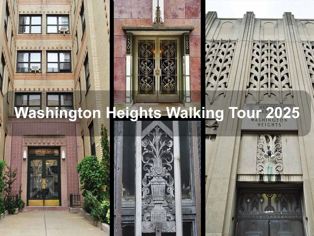 Washington Heights Walking Tour 2025 | What's on in New York NY