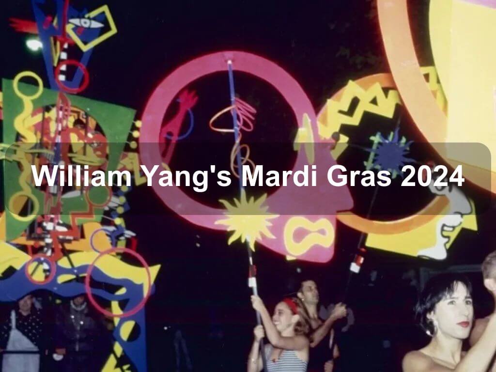 William Yang's Mardi Gras 2024 | What's on in Parkes