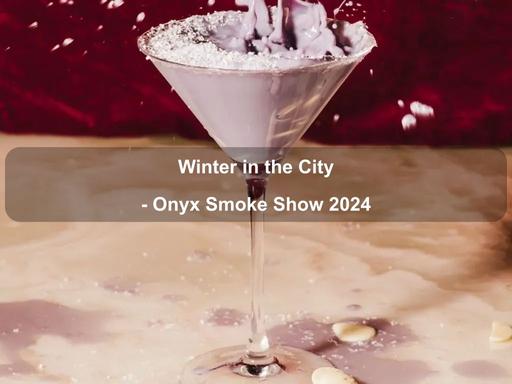 Baby it's cold outside, but the heat is on at Onyx Lounge! This July, as part of the Winter in the City festival, they're serving up the Onyx Smoke Show cocktail - a fiery blend of Jack Daniel's fire, Kraken, Grand Marnier, cinnamon and cream