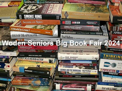 Search for something irresistible at Woden Seniors' highly anticipated annual Big Book Fair where you will find quality books at very reasonable prices
