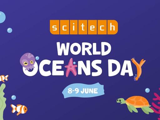 World Ocean Day unites and rallies the world to protect and restore our precious blue planet.

Join us at Scitech on Sat...