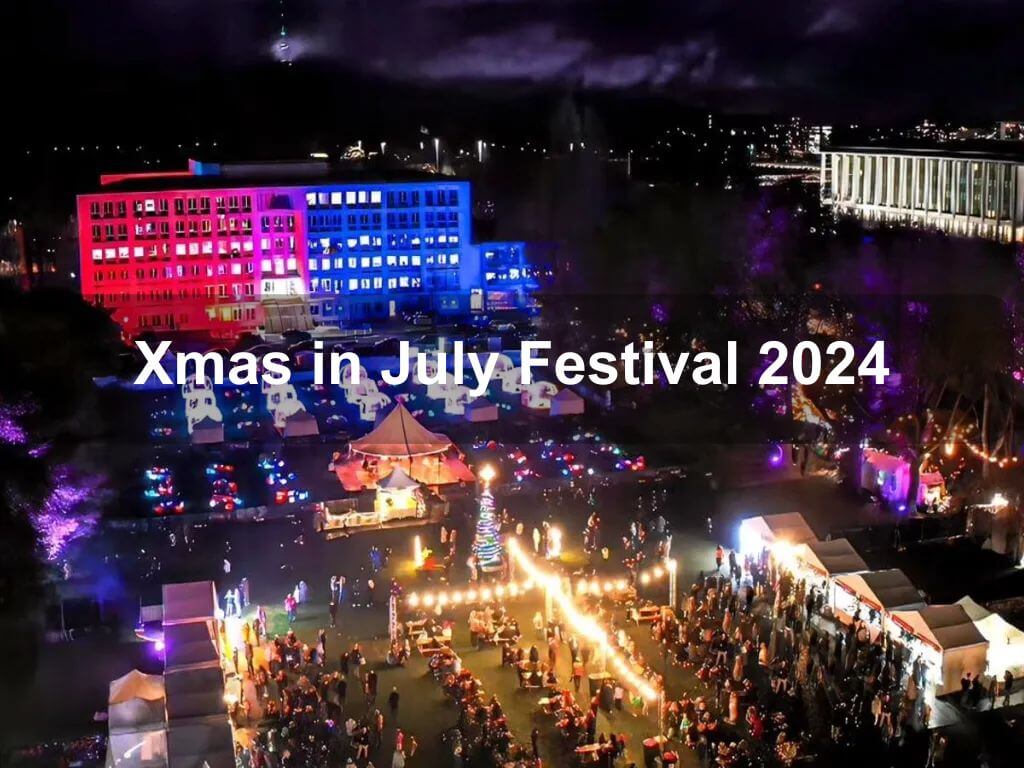 Xmas in July Festival 2024 | What's on in Parkes
